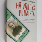 Erkki Tuomioja : Häivähdys punaista : Hella Wuolijoki ja ... - pikkukuva 1