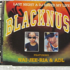 Blacknuss • Last Night A DJ Saved My Life CD Maxi-Single - pikkukuva 2