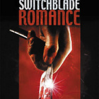Switchblade Romance  -  DVD - pikkukuva 1