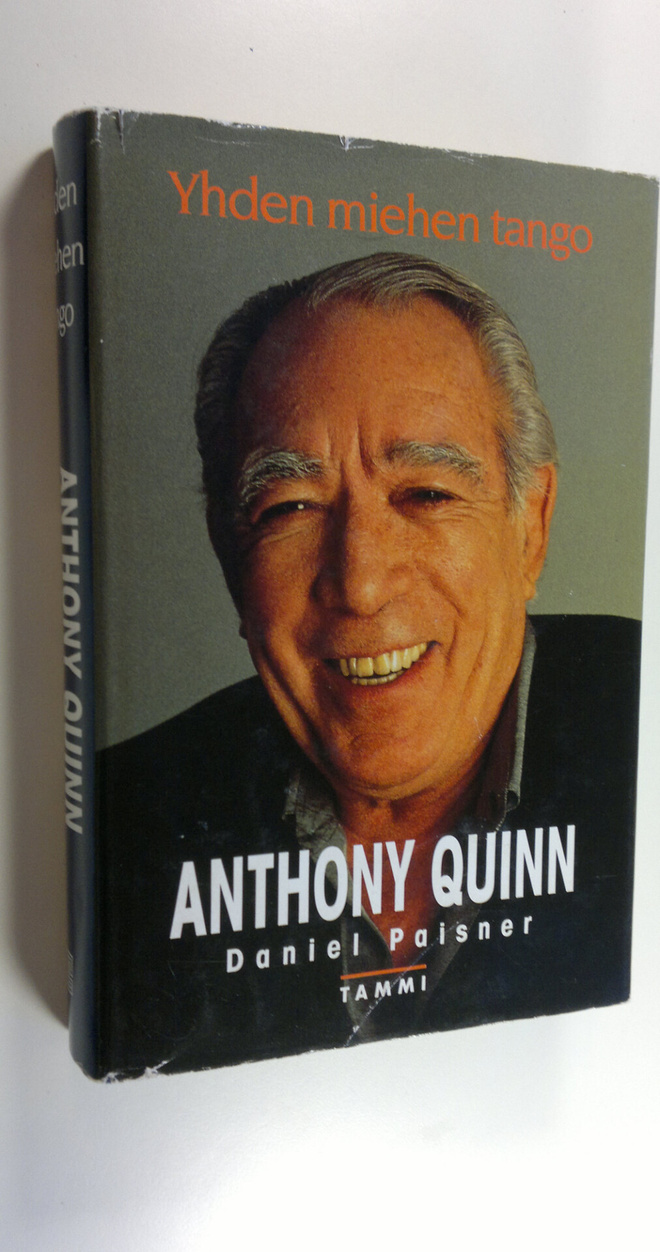 Anthony Quinn : Yhden miehen tango