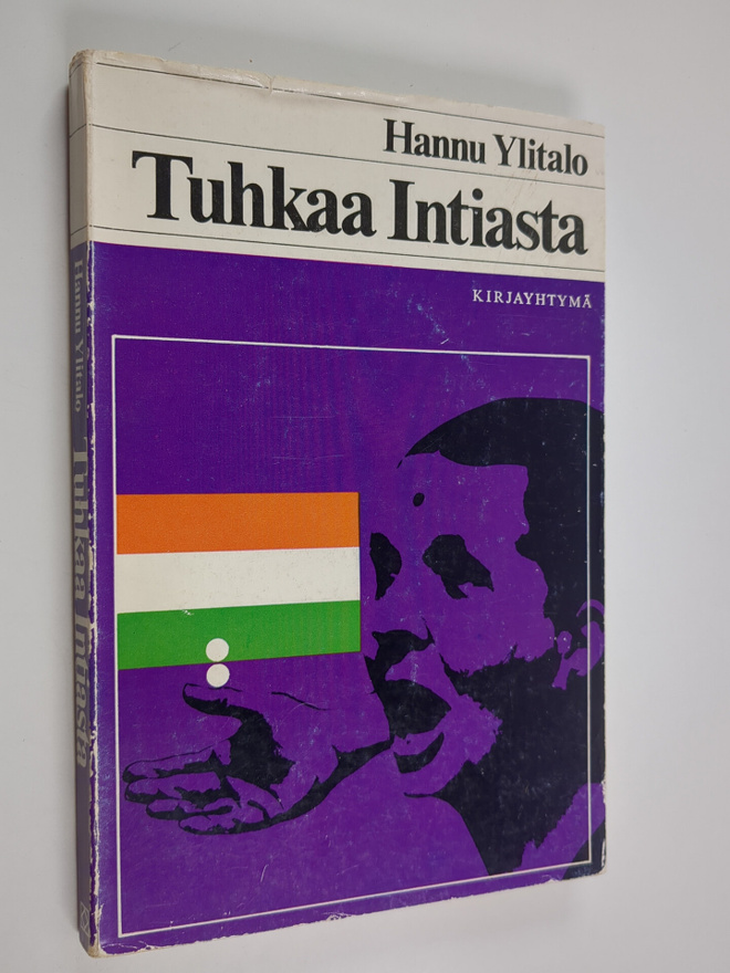 Hannu Ylitalo : Tuhkaa Intiasta