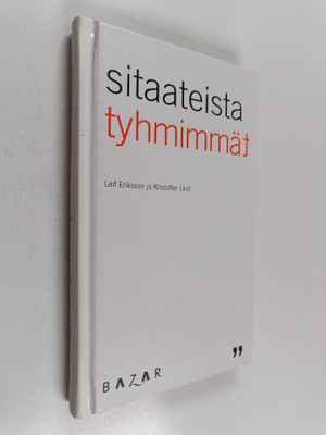 Sitaateista tyhmimmät