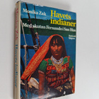 Monica Zak : Havets indianer : med skutan Fernando i San ... - pikkukuva 1