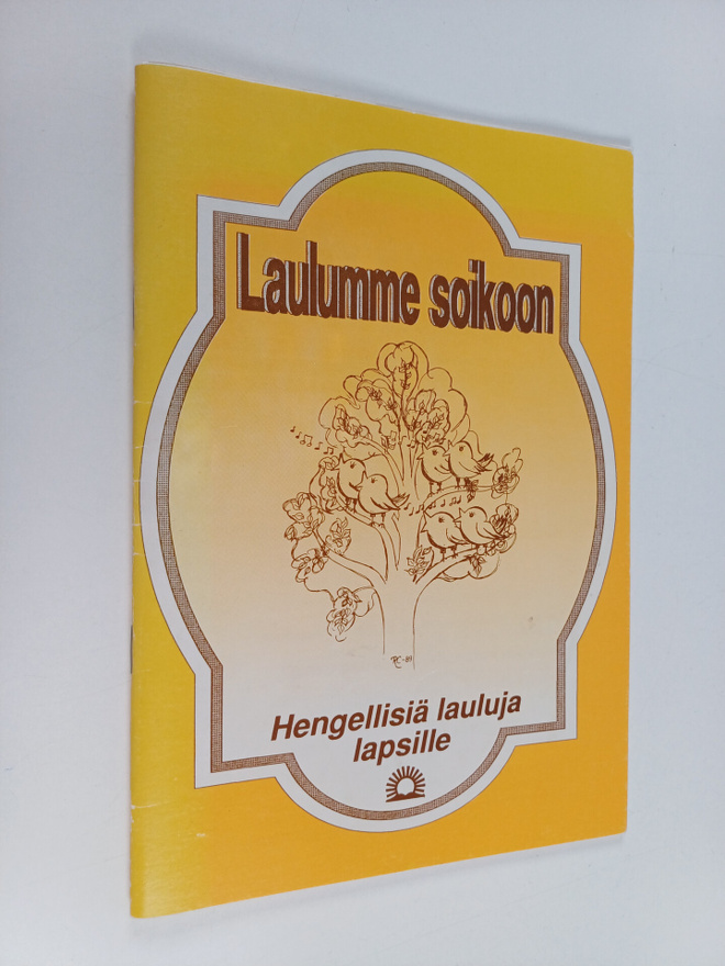 Laulumme soikoon : Hengellisiä lauluja lapsille