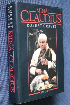 Robert Graves : Minä, Claudius ( 4.p. 1986 )