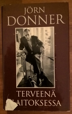 Jörn Donner: Terveenä laitoksessa