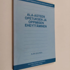 Ala-asteen opetuksen ja oppimisen eheyttäminen : ala-aste... - pikkukuva 1