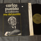 CARLOS PUEBLA & LOS TRADICIONALES Soy Del Pueblo LP - pikkukuva 1