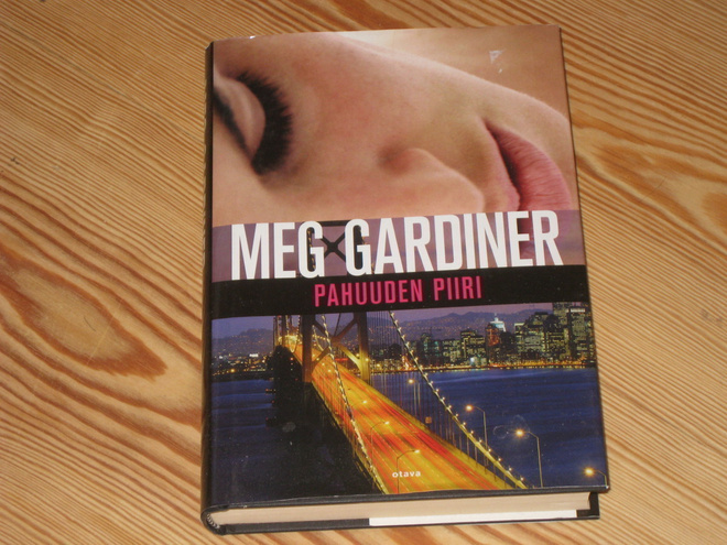 Gardiner, Meg: Pahuuden piiri 1.p skp v. 2009