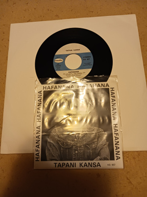 Tapani Kansa – Hafanana / Pois Vaan 7" ps orig 1976 uusi!