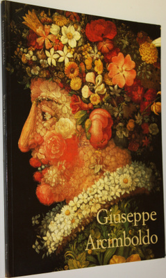 Werner Kriegeskorte : Giuseppe Arcimboldo 1527-1593 : man...