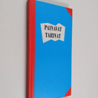 Painavat tarinat : palanen kirjapainoalan kulttuurihistoriaa - pikkukuva 1
