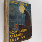 Mika Waltari : Komisario Palmun erehdys - pikkukuva 1
