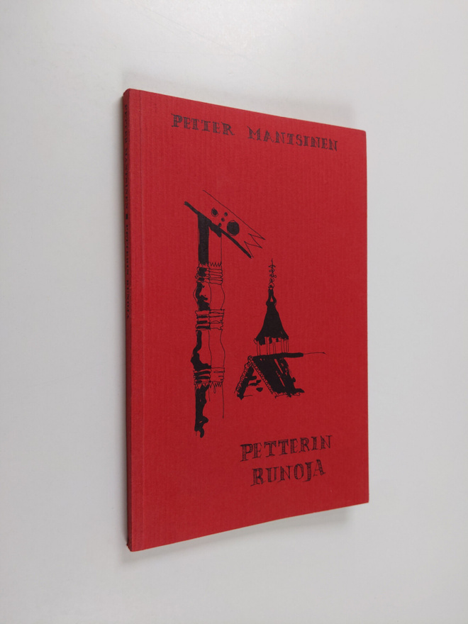 Petter Mantsinen : Petterin runoja (signeerattu)