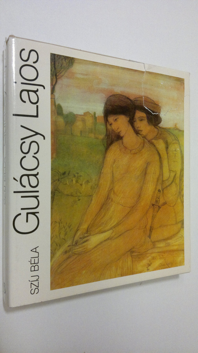 Szij Bela : Gulacsy Lajos