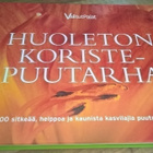 Sinikka Neuvonen : Huoleton koristepuutarha - pikkukuva 1