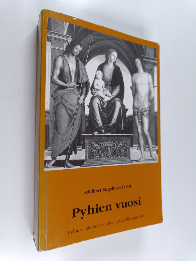 Adalbert Engelhart : Pyhien vuosi : pyhien kalenteri vuod...