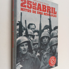 Maria Inacia Rezola : 25 de abril - mitos de uma revolucao - pikkukuva 1