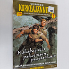 Kahakointia paholaisen puutarhassa : viidakon korkeajännitys - pikkukuva 1