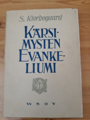 S. Kierkegaard : Kärsimysten evankeliumi