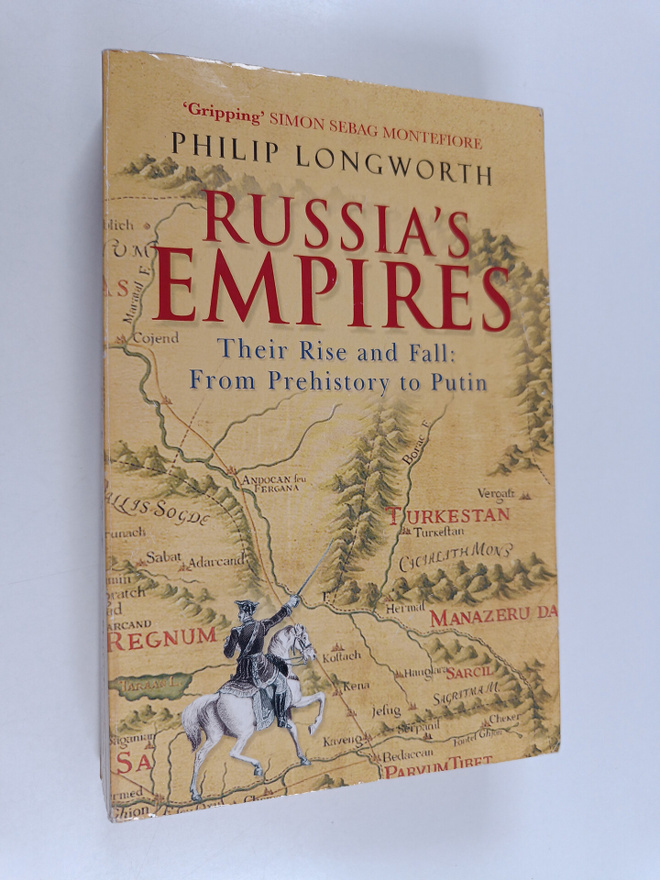 Philip Longworth : Russia's empires : their rise and fall...