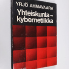Yrjö Ahmavaara : Yhteiskuntakybernetiikka - pikkukuva 1