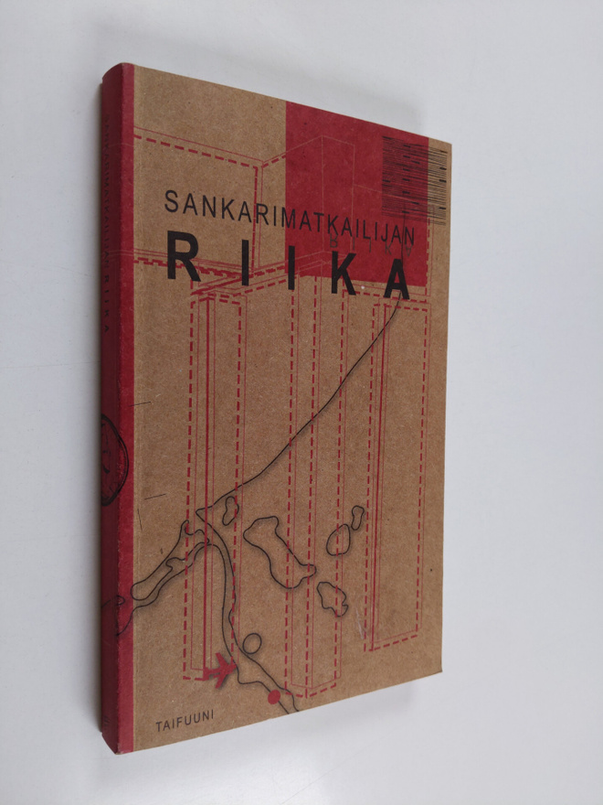Hannu Oittinen ym. : Sankarimatkailijan Riika
