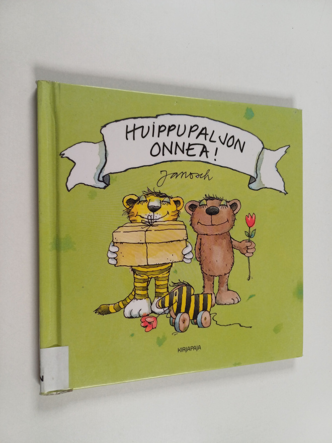 Janosch : Huippupaljon onnea!