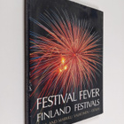 Kaija Valkonen : Festival fever : Finland Festivals - pikkukuva 1