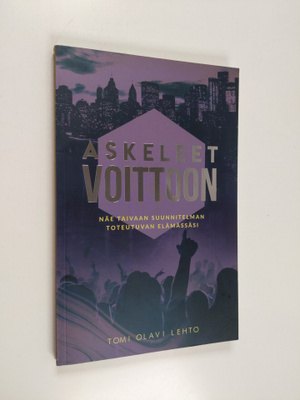 Tomi Olavi Lehto : Askeleet voittoon