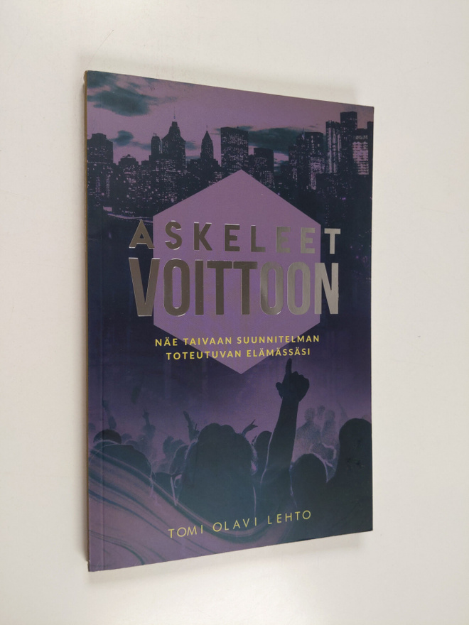 Tomi Olavi Lehto : Askeleet voittoon