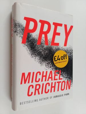 Michael Crichton : Prey