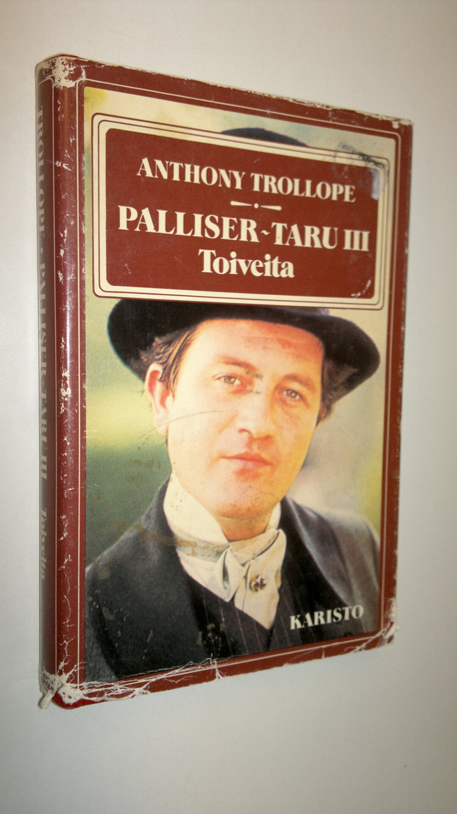 Anthony Trollope : Palliser-taru 3, Toiveita