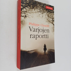 Philippe Claudel : Varjojen raportti - pikkukuva 1