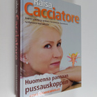 Raisa Cacciatore : Huomenna pannaan pussauskoppiin : eväi... - pikkukuva 1