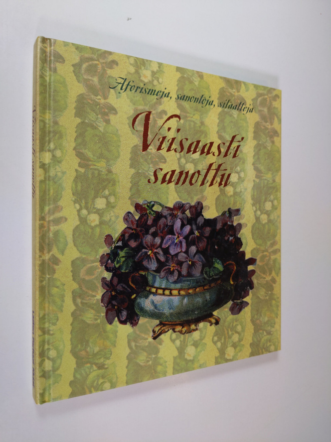 Bonnier Carlsen : Viisaasti sanottu : aforismeja, sanonto...