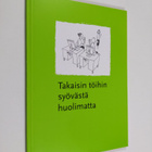 Takaisin töihin syövästä huolimatta - pikkukuva 1