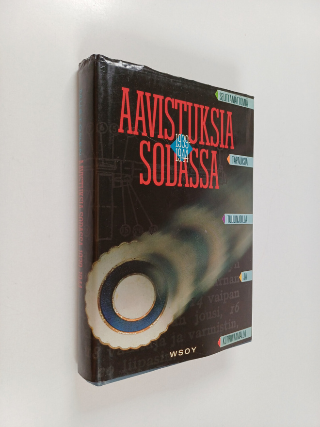Esko Mustonen : Aavistuksia sodassa 1939-1944 : selittämä...