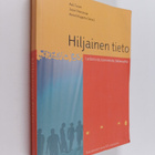 Hiljainen tieto : tietämistä, toimimista, taitavuutta - pikkukuva 1