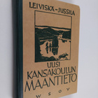 Iivari Leiviskä : Uusi kansakoulun maantieto - pikkukuva 1