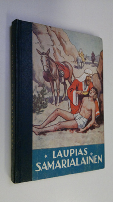 Ethel F. Greene : Laupias samarialainen