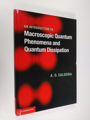 A. O. Caldeira : An Introduction to Macroscopic Quantum P...