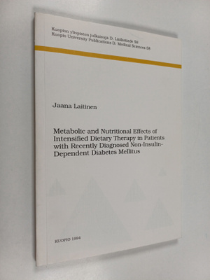 Jaana Laitinen : Metabolic and Nutritional Effects of Int...