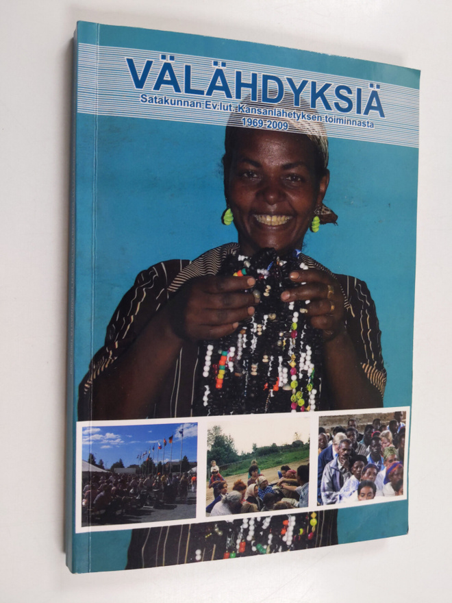 Välähdyksiä : Satakunnan ev.lut. kansanlähetyksen toiminn...