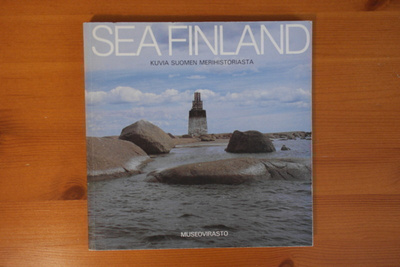 Henry Forssel:Sea Finland-Kuvia Suomen merihistoriasta.1.P.