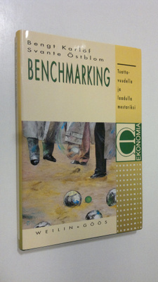 Bengt Karlöf : Benchmarking : tuottavuudella ja laadulla ...