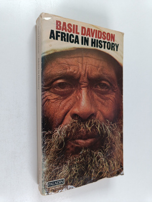 Basil Davidson : Africa in history : themes and outlines