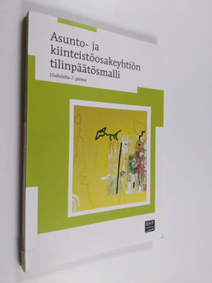 Antti Suulamo : Asunto- ja kiinteistöosakeyhtiön tilinpää...