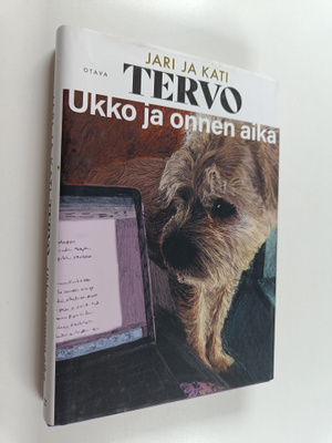 Jari Tervo ym. : Ukko ja onnen aika