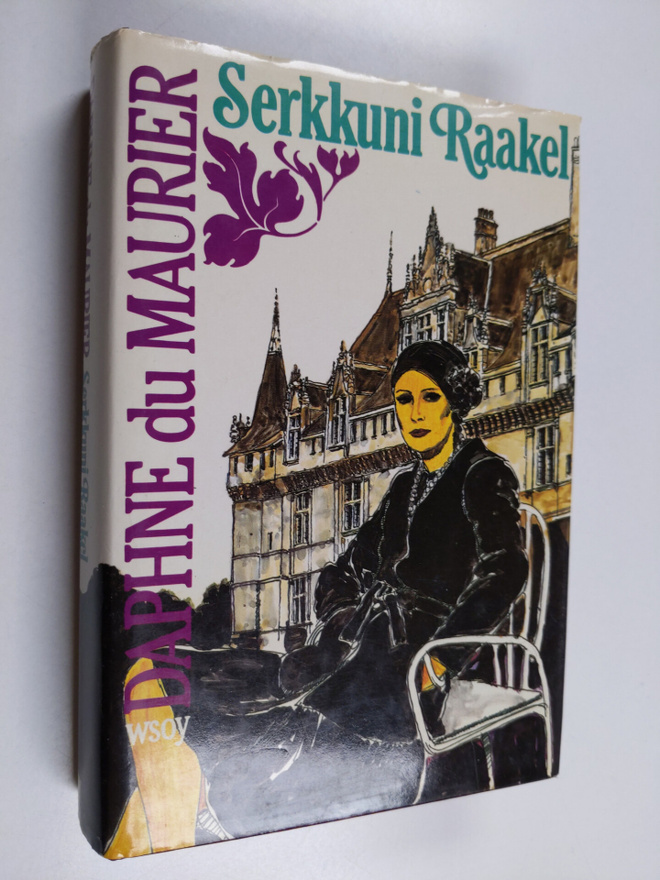 Daphne Du Maurier : Serkkuni Raakel